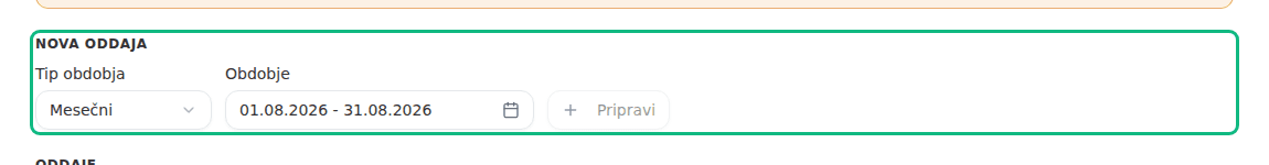Kartica Nova oddaja na strani Evidenca DDV (KIR/KPR) z izbiro Tip obdobja in Obdobje ter gumbom Pripravi